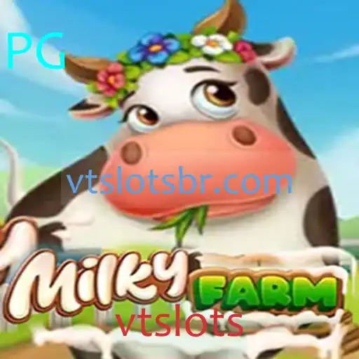 MilkyFarm: Explorando o Mundo dos Slots Virtuais com vtslots